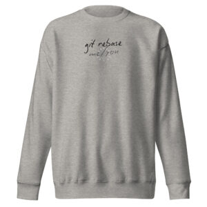 $> git rebase me/you —sweatshirt —light